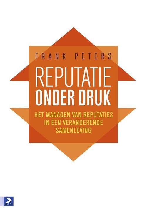 Foto van Reputaties onder druk - frank peters - ebook (9789052619460)