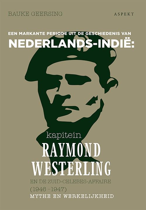 Foto van Kapitein raymond westerling en de zuid-celebes-affaire (1946-1947) - bauke geersing - ebook (9789464240597)