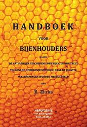 Foto van Handboek voor bijenhouders - j. dirks - paperback (9789085485100)