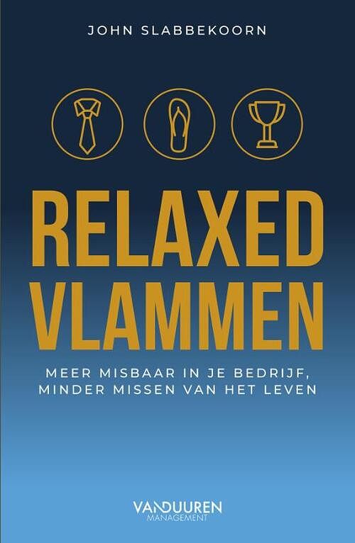 Foto van Relaxed vlammen - john slabbekoorn - hardcover (9789089657046)