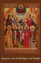 Foto van Synaxis van de heiligen van belgië - hegumen thomas - paperback (9789079889297)
