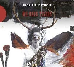 Foto van We have tigers - cd (3149028124521)