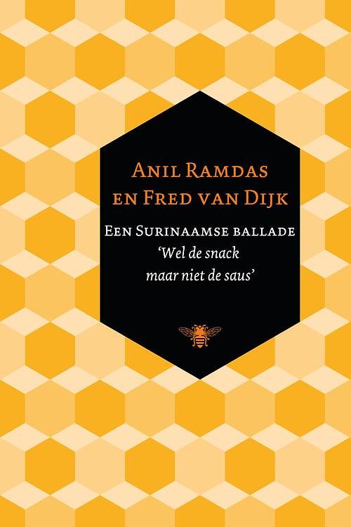 Foto van Een surinaamse ballade - anil ramdas, fred van dijk - ebook (9789023468646)