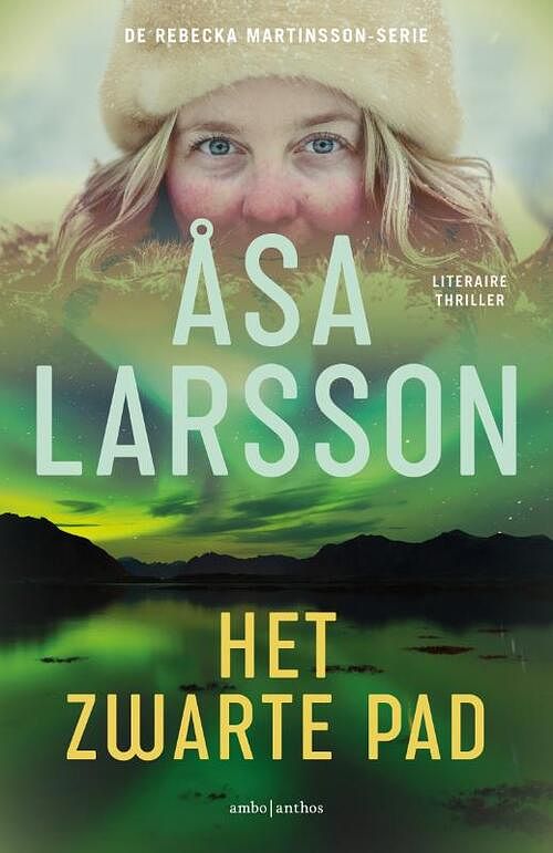 Foto van Rebecka martinsson 3 - het zwarte pad - åsa larsson - paperback (9789026357985)