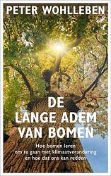 Foto van De lange adem van bomen - peter wohlleben - ebook (9789044933826)