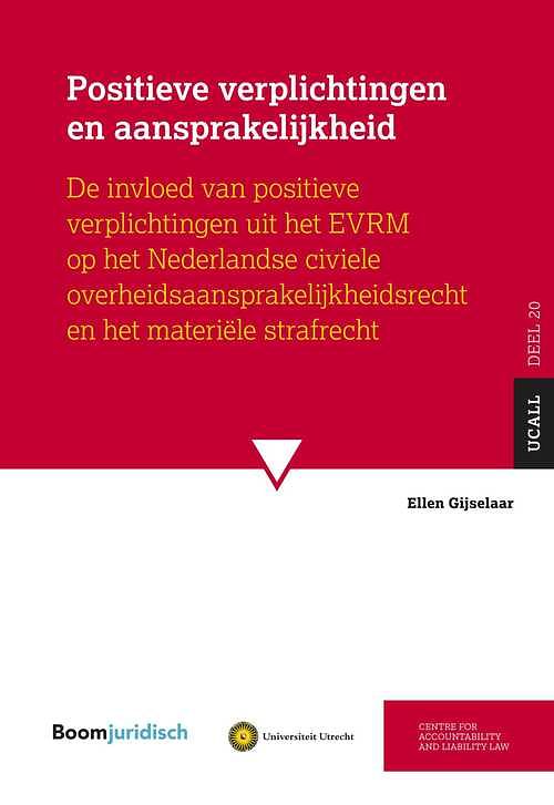 Foto van Positieve verplichtingen en aansprakelijkheid - ellen gijselaar - ebook (9789051891331)