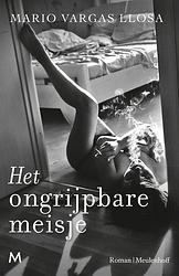 Foto van Het ongrijpbare meisje - mario vargas llosa - ebook (9789402309935)