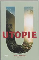 Foto van Utopie / havo vanaf 2007 / deel eindexam - hans achterhuis - paperback (9789026319044)