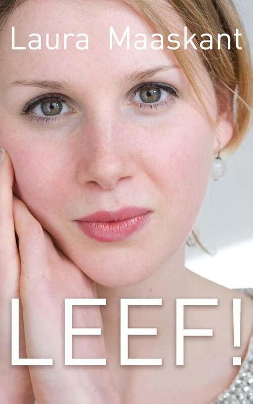 Foto van Leef! - laura maaskant - ebook (9789025903930)