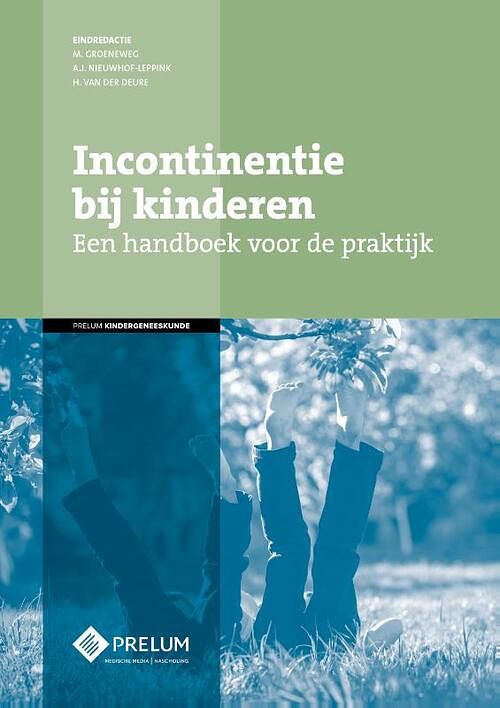 Foto van Incontinentie bij kinderen - a.j. nieuwhof-leppink - hardcover (9789085621997)