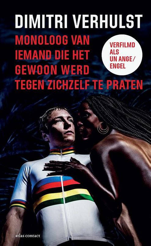 Foto van Monoloog van iemand die het gewoon werd tegen zichzelf te praten - dimitri verhulst - ebook (9789025439705)