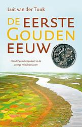 Foto van De eerste gouden eeuw - luit van der tuuk - ebook (9789401908467)