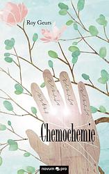 Foto van Chemochemie - roy geurs - paperback (9783990483169)