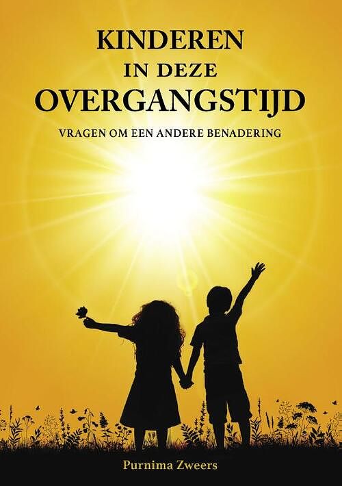 Foto van Kinderen in deze overgangstijd - purnima zweers - paperback (9789464610239)