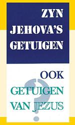 Foto van Zijn jehova's getuigen ook getuigen van jezus? - e smit - paperback (9789070005207)