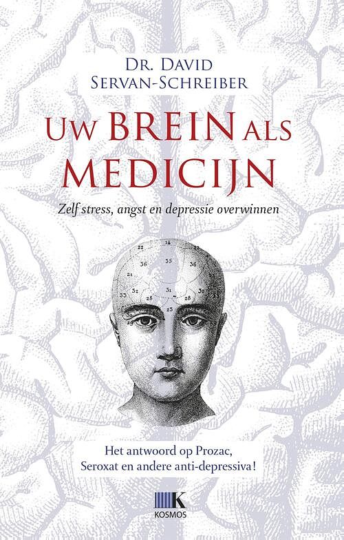 Foto van Uw brein als medicijn - david servan-schreiber - ebook (9789021576329)