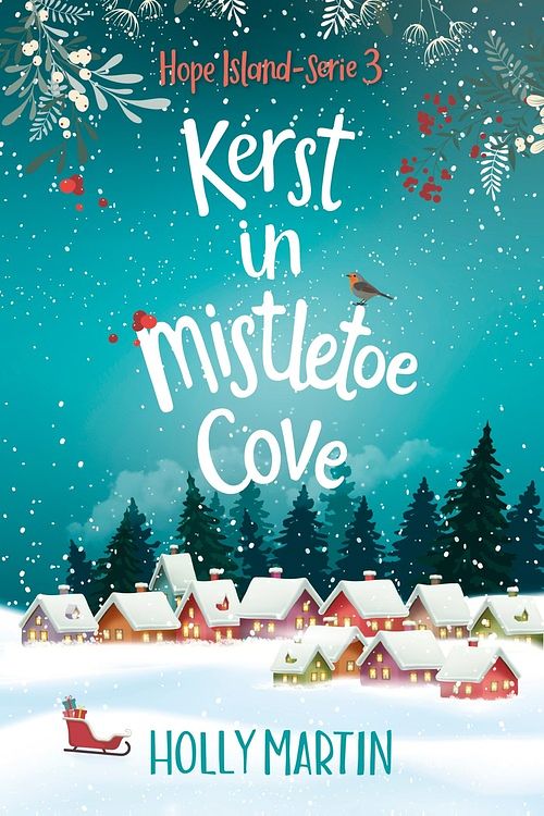 Foto van Kerst in mistletoe cove - holly martin - ebook