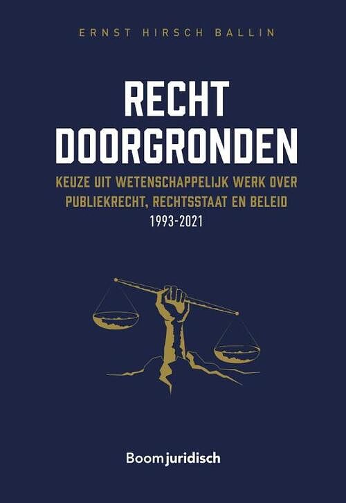 Foto van Recht doorgronden - e.m.h. hirsch ballin - paperback (9789462909809)