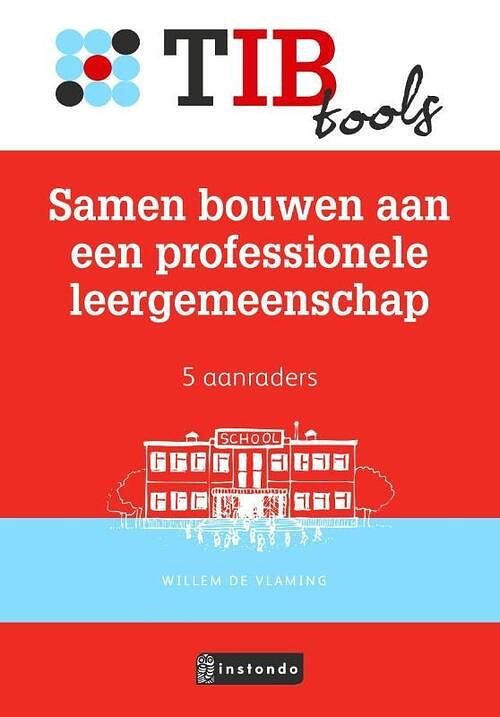 Foto van Samen bouwen aan een professionele leergemeenschap - willem de vlaming - paperback (9789463171892)