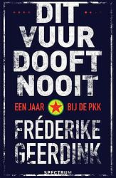 Foto van Dit vuur dooft nooit - fréderike geerdink - ebook (9789000353569)