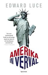 Foto van Amerika in verval - edward luce - ebook (9789000312801)