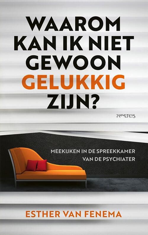 Foto van Waarom kan ik niet gewoon gelukkig zijn? - esther van fenema - ebook (9789044641431)