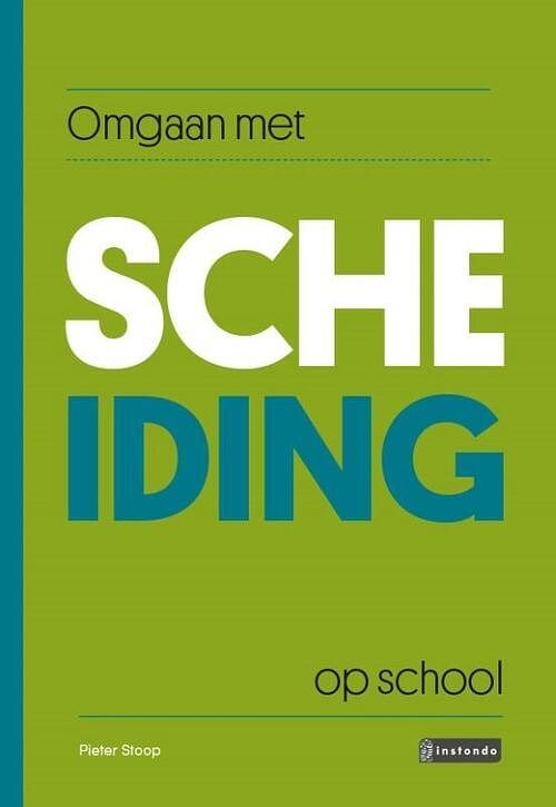 Foto van Omgaan met scheiding op school - pieter stoop - paperback (9789463171489)