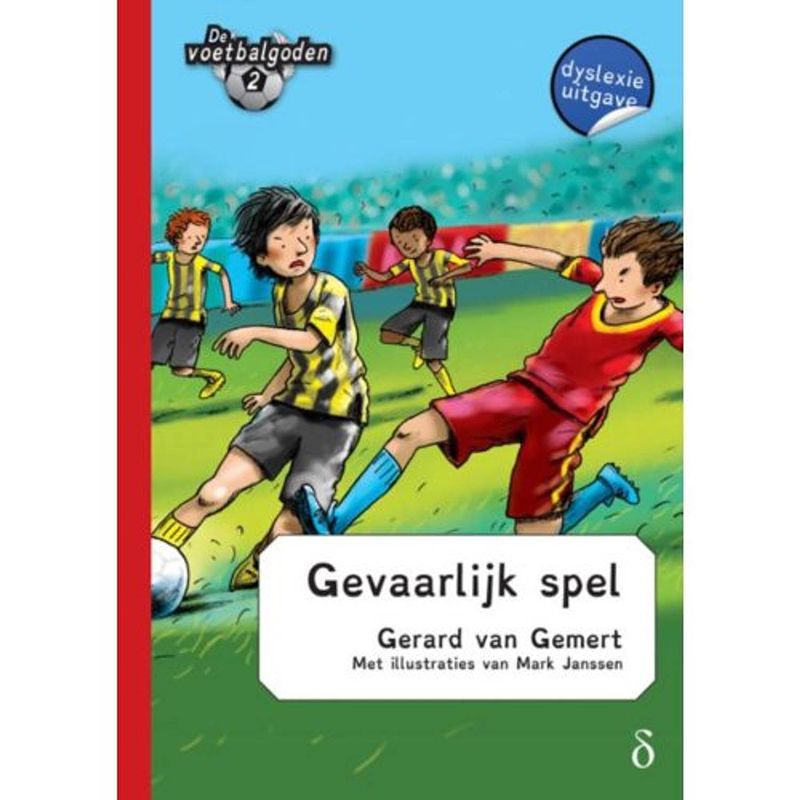 Foto van Gevaarlijk spel - de voetbalgoden