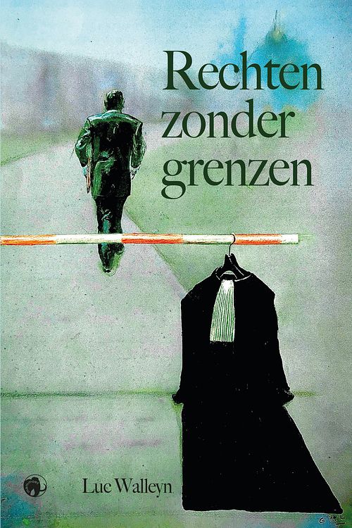 Foto van Rechten zonder grenzen - luc walleyn - ebook (9789462674196)