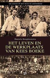 Foto van Het leven en de werkplaats van kees boeke - daniela hooghiemstra - paperback (9789089750211)