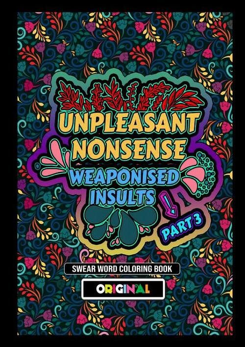 Foto van Unpleasant nonsense: weaponised insults - dhr hugoelena - paperback (9789464804522)