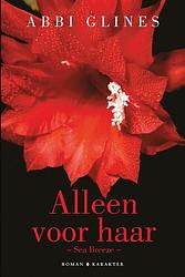 Foto van Alleen voor haar - abbi glines - ebook (9789045214030)