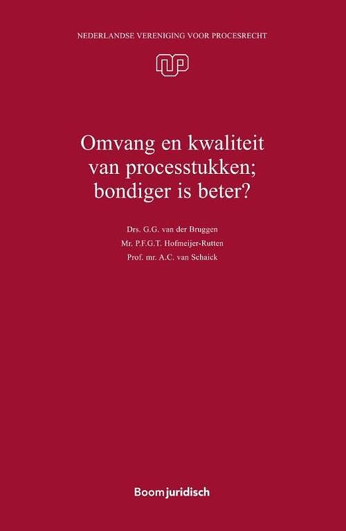 Foto van Omvang en kwaliteit van processtukken; bondiger is beter? - a.c. van schaick - paperback (9789462128026)