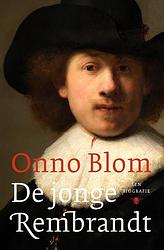 Foto van De jonge rembrandt - onno blom - ebook (9789403171708)