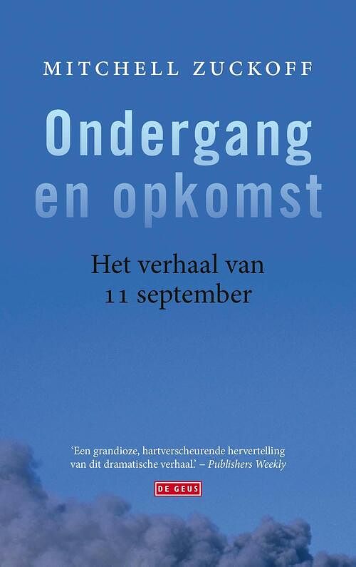 Foto van Ondergang en opkomst - mitchell zuckoff - ebook (9789044542660)