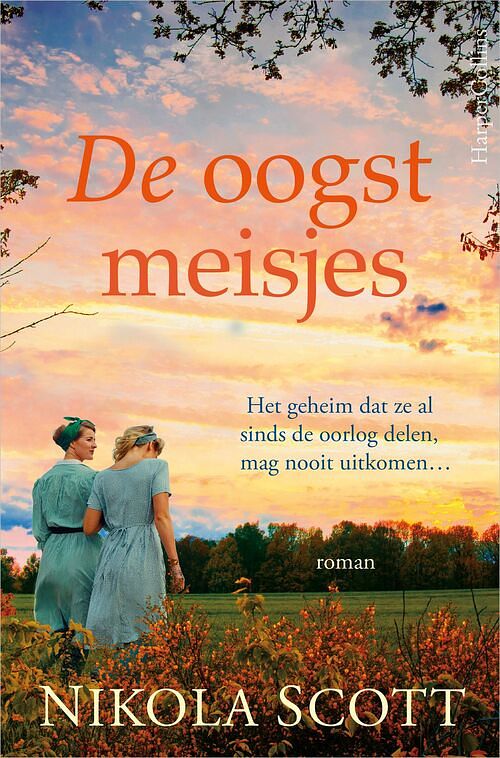 Foto van De oogstmeisjes - nikola scott - ebook (9789402762150)