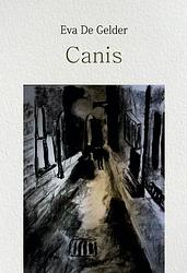 Foto van Canis - eva de gelder - paperback (9789493111370)