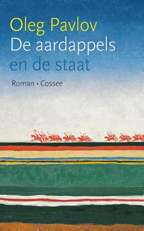 Foto van De aardappels en de staat - oleg pavlov - ebook (9789059366008)