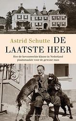 Foto van De laatste heer - astrid schutte - ebook (9789026348785)