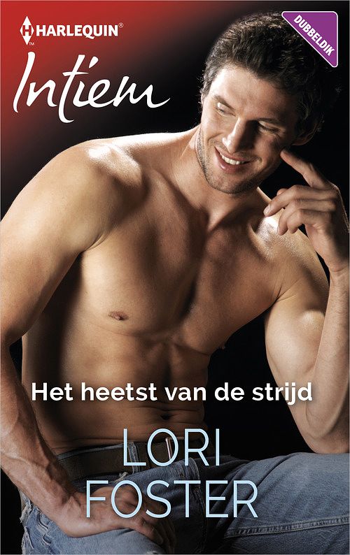 Foto van Het heetst van de strijd - lori foster - ebook