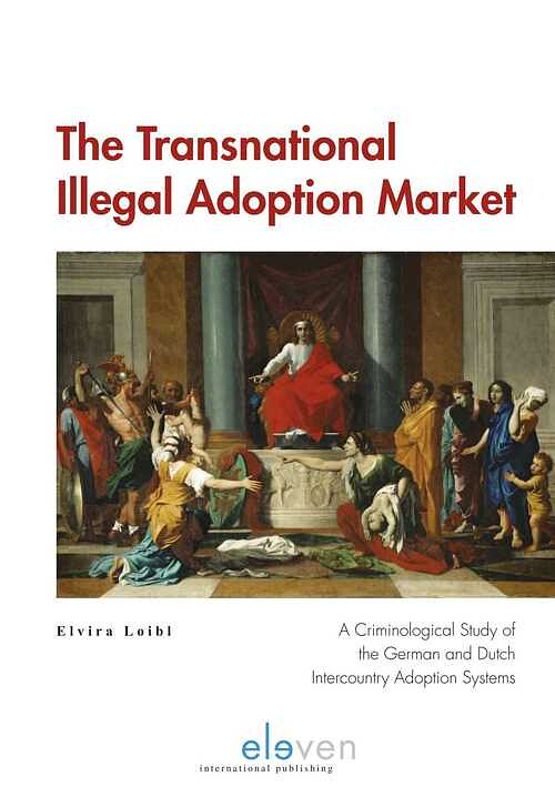 Foto van The transnational illegal adoption market - elvira loibl - ebook (9789462740501)