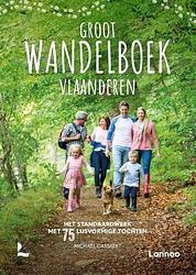 Foto van Groot wandelboek vlaanderen - michaël cassaert - paperback (9789401496438)