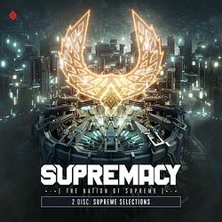 Foto van Supremacy 2022 - nation of supreme - cd (8718521059002)