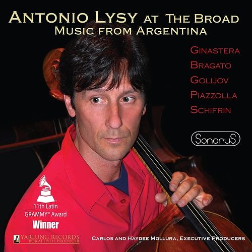 Foto van Antonio lysy at the broad: music from argentina - cd (0198002894571)