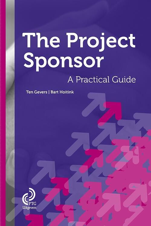 Foto van Being the project sponsor - bart hoitink, ten gevers - ebook (9789491490033)