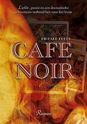 Foto van Cafe noir - richard hoofs - paperback (9789464610543)
