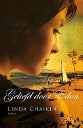 Foto van Geliefd door eden - linda chaikin - ebook (9789043522649)