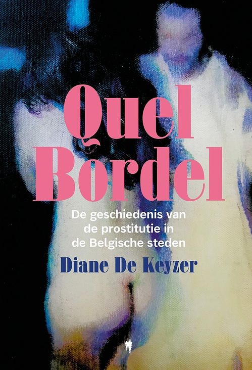 Foto van Quel bordel - diane de keyzer - ebook