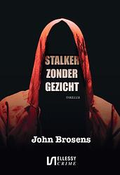 Foto van Stalker zonder gezicht - john brosens - ebook