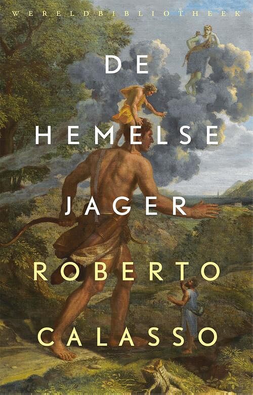 Foto van De hemelse jager - roberto calasso - ebook (9789028443235)